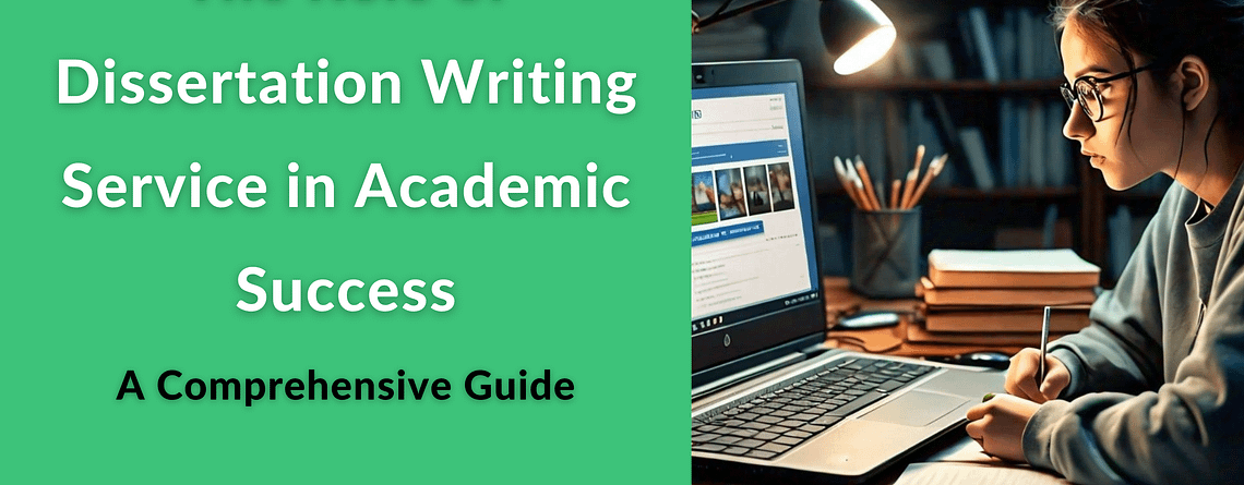 Dissertation Writing Services