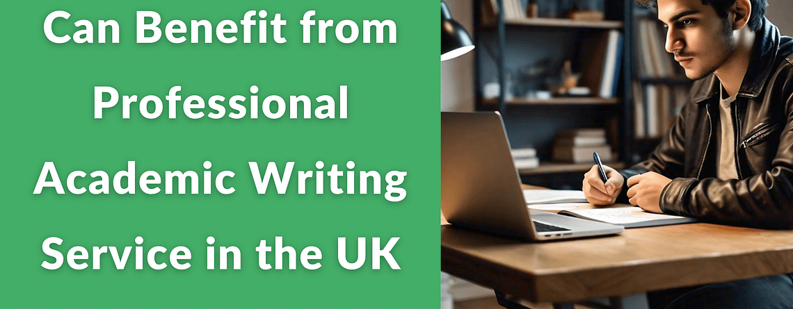 Academic Writing Service in the UK