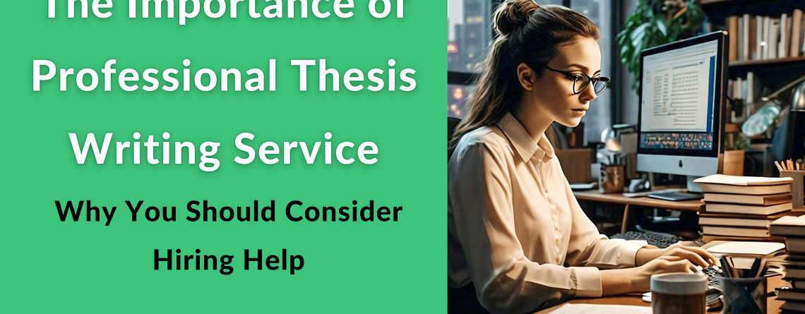 Thesis Writing Service