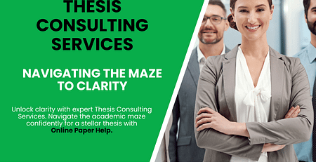 Thesis Consulting Services: Navigating the Maze to Clarity