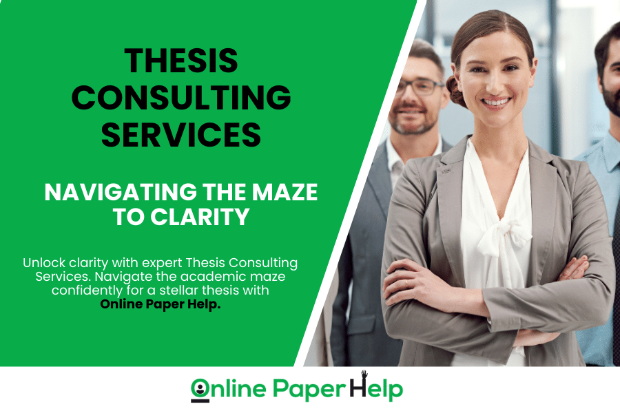 Thesis Consulting Services: Navigating the Maze to Clarity